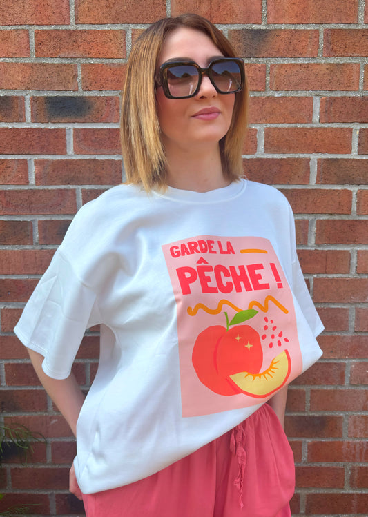 T-shirt Garde la pêche 🍑
