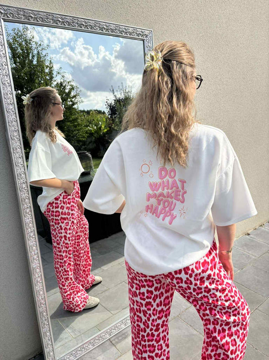 T-shirt Do what makes you happy
